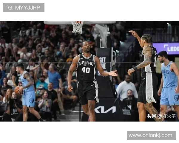 马刺对阵灰熊精彩文字直播全程回顾与赛况分析 马刺对阵灰熊精彩文字直播全程回顾与赛况分析