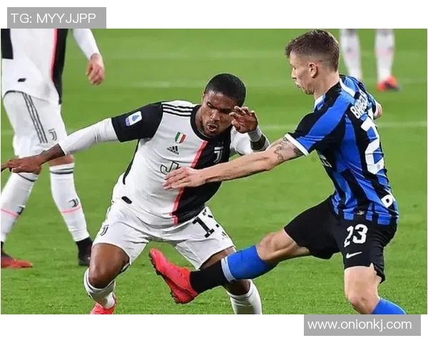 米兰与尤文经典对决现正直播精彩瞬间不容错过